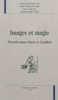 Images et magie : Picatrix entre Orient et Occident