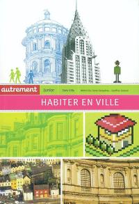 Habiter en ville