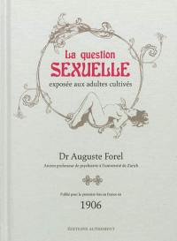 La question sexuelle exposée aux adultes cultivés