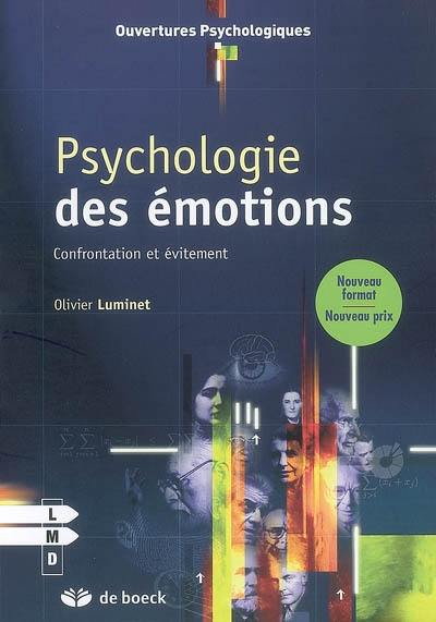 Psychologie des émotions : confrontation et évitement