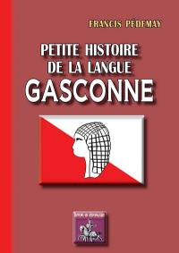 Petite histoire de la langue gasconne