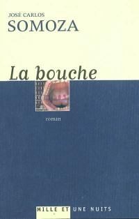 La bouche