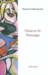 Douze et un mensonges