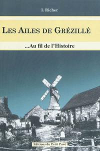 Les ailes de Grézillé : au fil de l'histoire