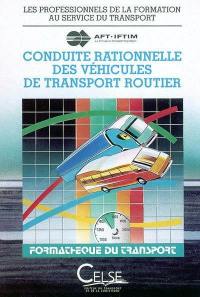 Conduite rationnelle des véhicules de transport routier : les professionnels de la formation au service du transport