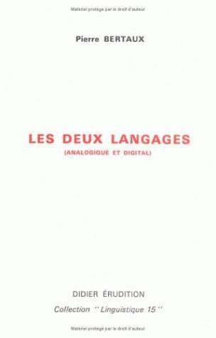 Les Deux langages : analogique et digital