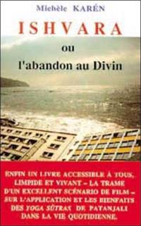 Ishvara ou L'abandon au divin