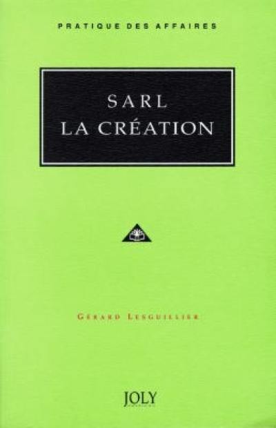 SARL, la création