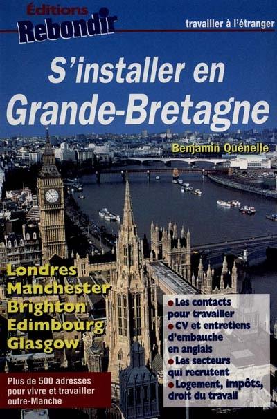 S'installer en Grande-Bretagne