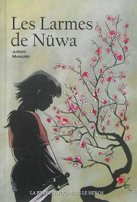 Les larmes de Nüwa