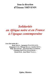 Solidarités en Afrique noire et en France à l'époque contemporaine