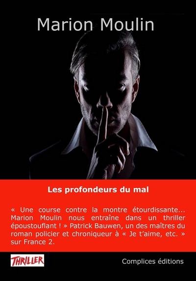 Les profondeurs du mal