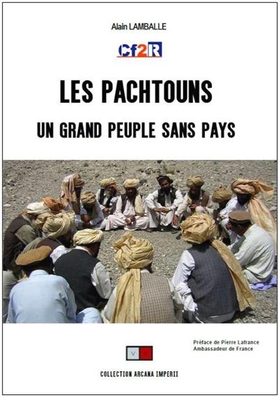 Les Pachtouns, un grand peuple sans pays