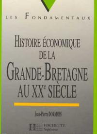 Histoire économique de la Grande-Bretagne au XXe siècle