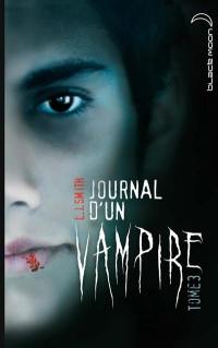 Journal d'un vampire. Vol. 3