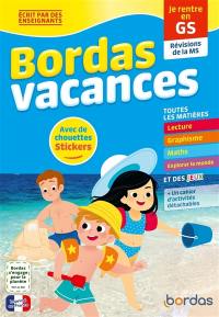 Bordas vacances : je rentre en GS : révisions de la MS