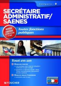 Secrétaire administratif, SAENES : catégorie B : toutes fonctions publiques