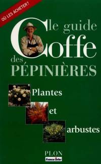 Le guide Coffe des pépinières