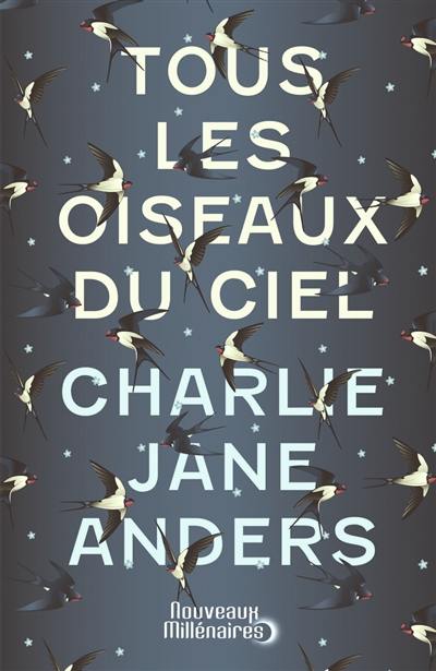 Tous les oiseaux du ciel