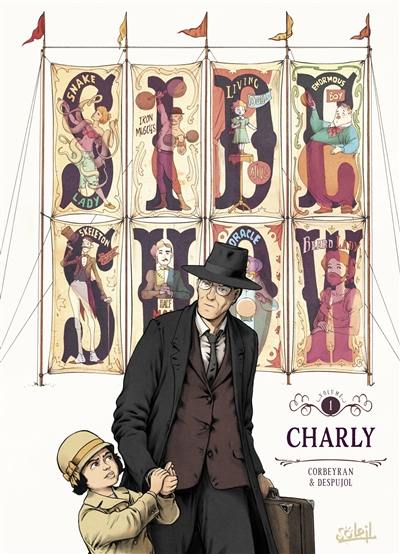 Sideshow. Vol. 1. Charly