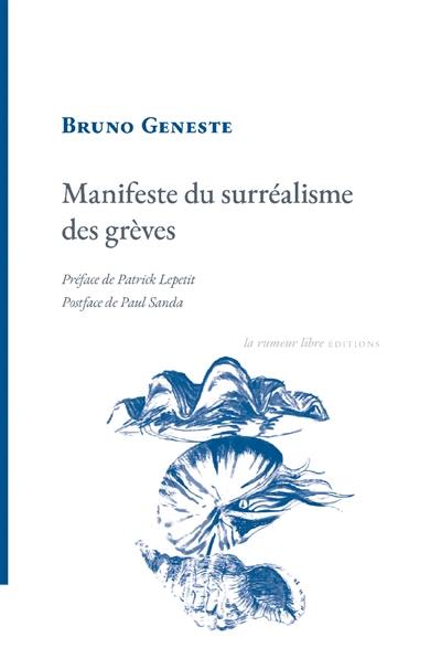 Manifeste du surréalisme des grèves