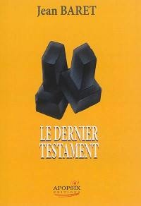 Le dernier testament