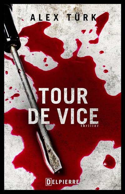 Tour de vice