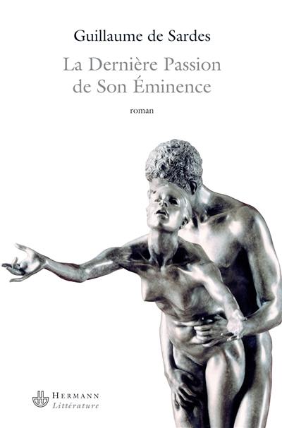 La dernière passion de Son Eminence