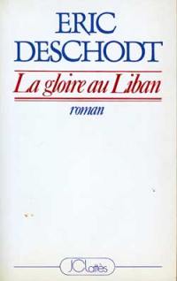 La gloire au Liban