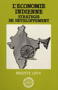 L'Economie indienne : stratégie de développement