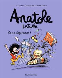 Anatole Latuile. Vol. 7. Ça va dégominer !