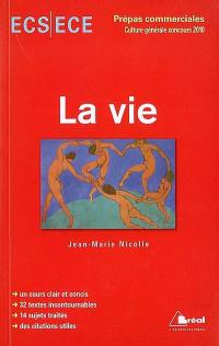 La vie : concours 2010 : ECS ECE classe préparatoire économique et commerciale, voies scientifique et économique