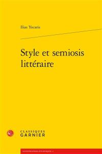 Style et semiosis littéraire