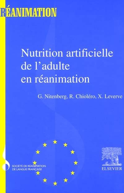 Nutrition artificielle de l'adulte en réanimation