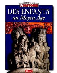 Des enfants au Moyen Age