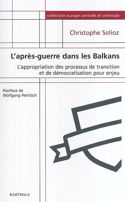 L'après-guerre dans les Balkans