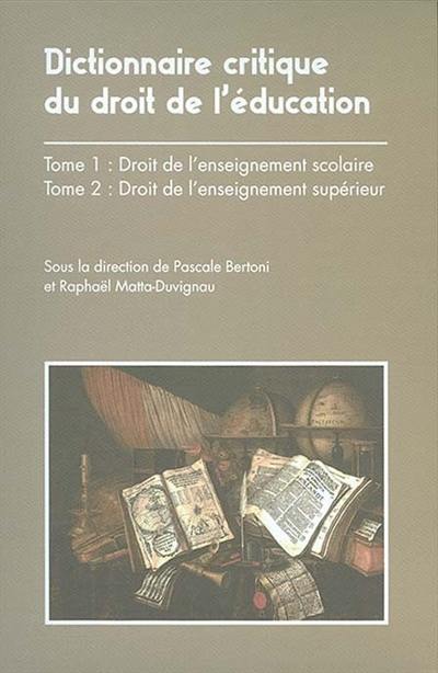 Dictionnaire critique du droit de l'éducation