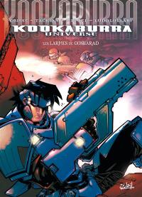 Kookaburra universe. Vol. 5. Les larmes de Gosharad