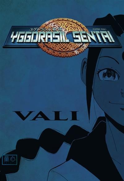 Yggdrasil sentai. Vol. 2. Vali