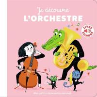 Je découvre l'orchestre