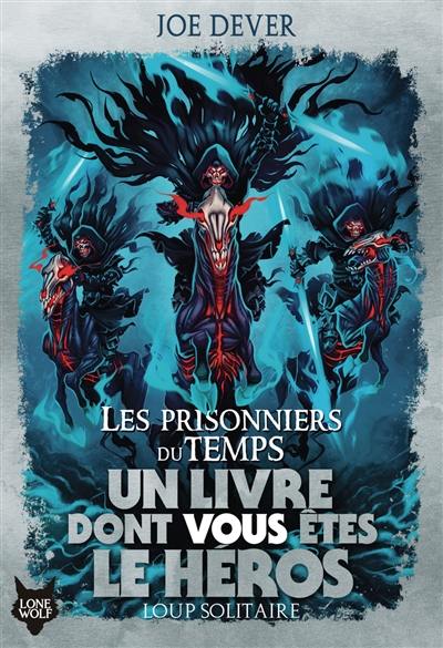 Les prisonniers du temps