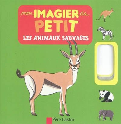 Les animaux sauvages