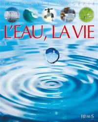 L'eau, la vie