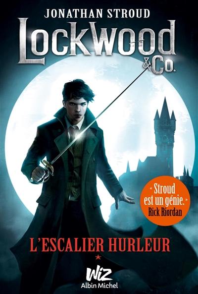 Lockwood & Co.. L'escalier hurleur