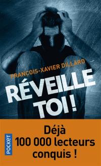 Réveille-toi ! : thriller