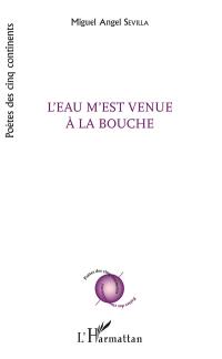 L'eau m'est venue à la bouche