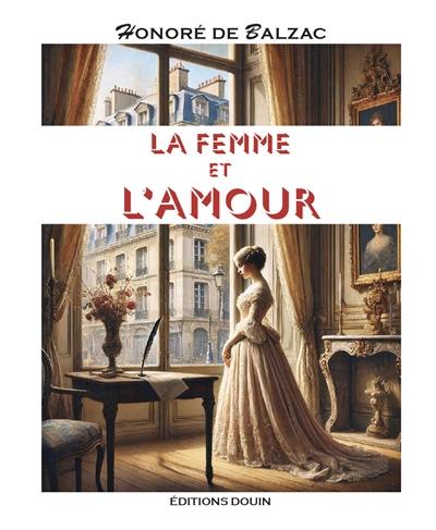 La Femme et l'Amour