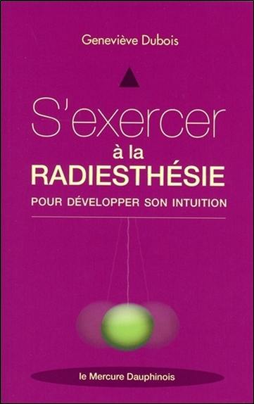 S'exercer à la radiesthésie pour développer son intuition