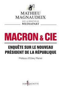 Macron & Cie : enquête sur le nouveau président de la République