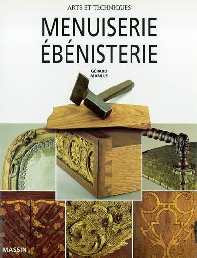 Menuiserie, ébénisterie